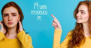 19 Superb Psychological Tips That Will Change One's Life