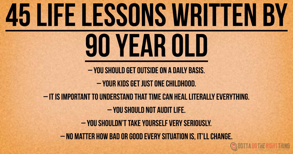 A 90-Year-Old Woman Shares These 45 Life Lessons Everyone Should Read!