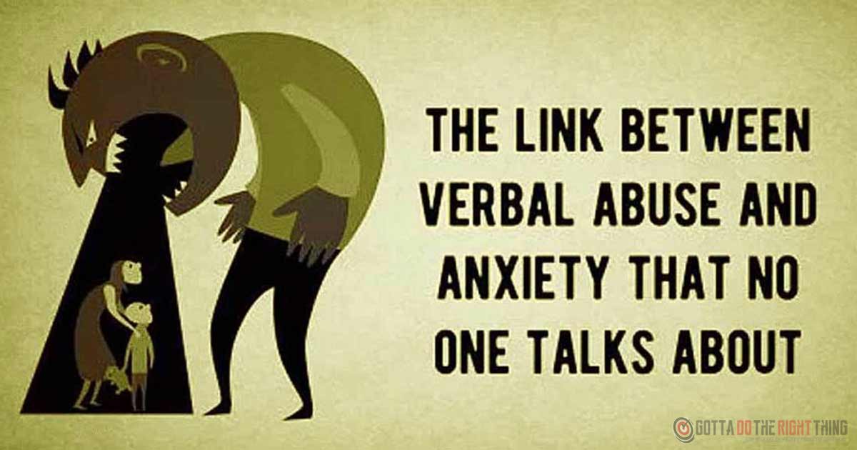 The Link Between Verbal Abuse And Anxiety That No One Talks About