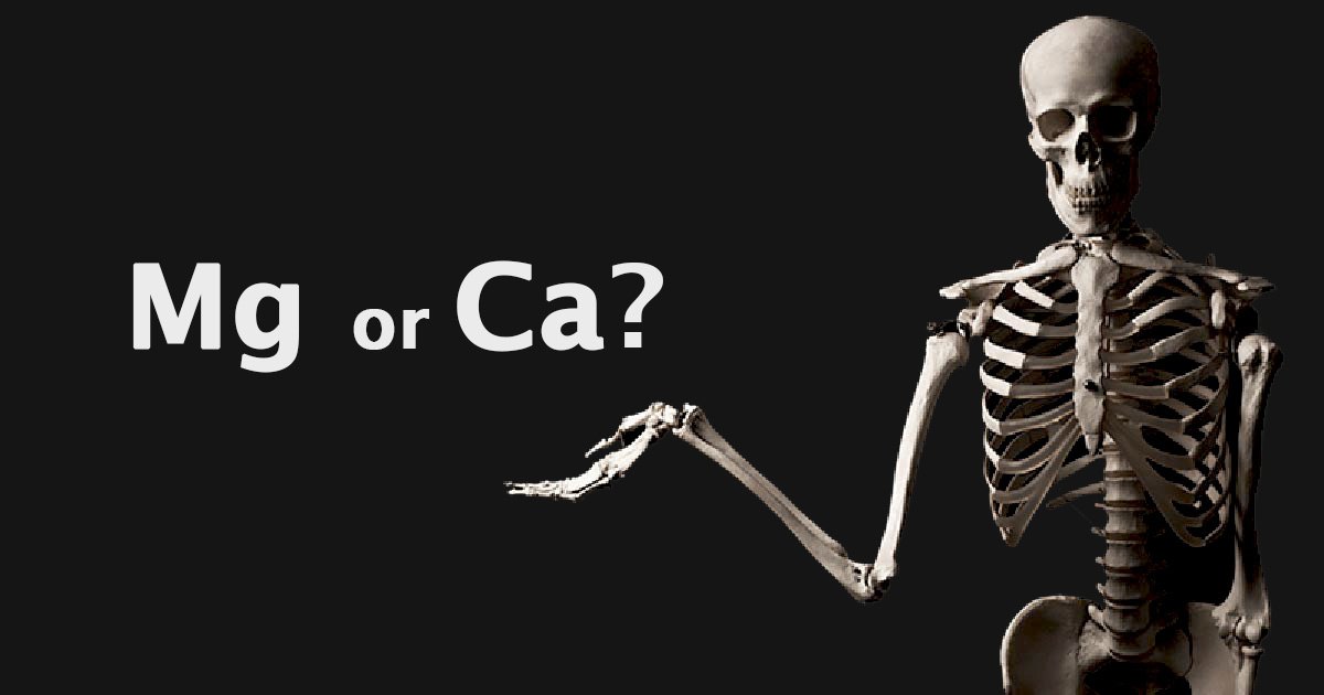 Is Magnesium, not Calcium, The Key To Having Healthy, Strong Bones