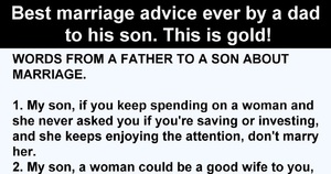 Best Marriage Advice Ever By A Father To His Son: This Is Golden!