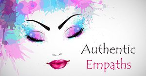 10 Behaviors Which Are Typical for an Authentic Empath