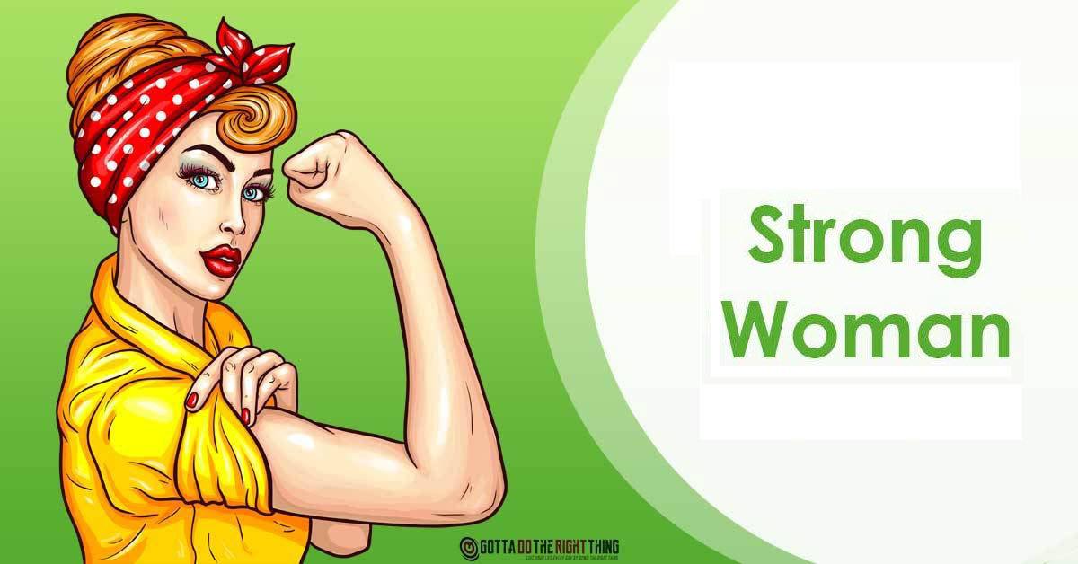 10 Traits of Strong and Powerful Women